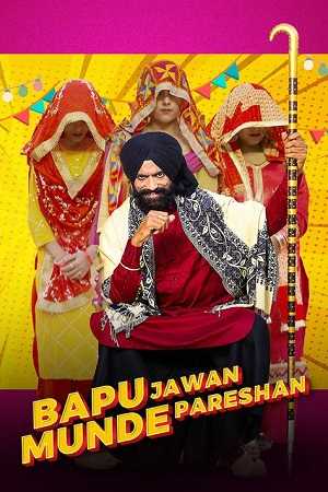 Bapu jawan munde pareshan 2023 Punjabi 1080p HDRip 1.2GB ESubs Download