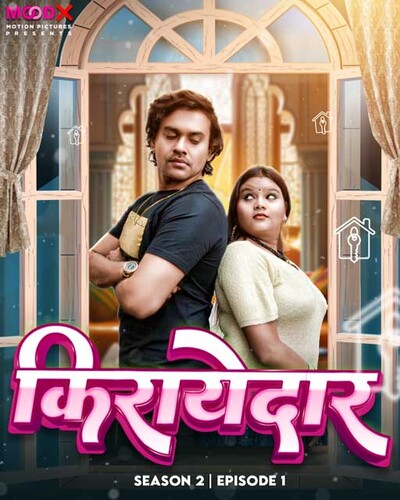 Kirayedaar 2023 Moodx S02E01 Hindi Web Series 720p HDRip 400MB Download