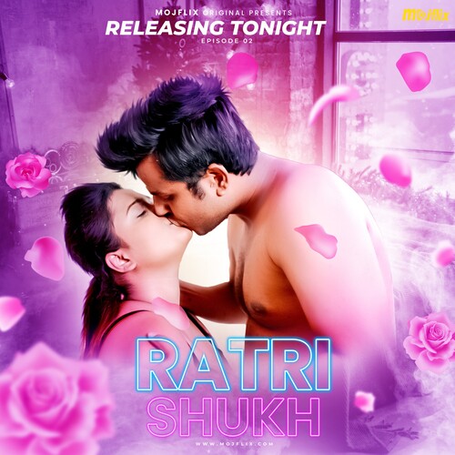 Ratri Shukh 2 2024 Mojflix Hindi Short Film 720p HDRip 350MB Download