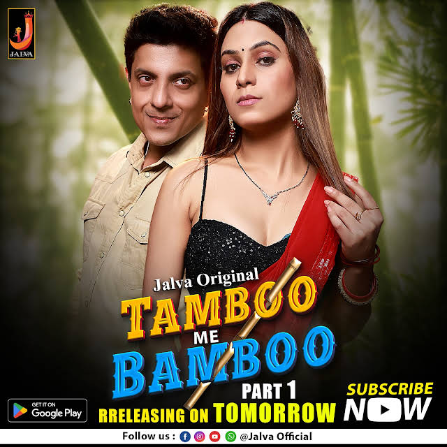 Tamboo Me Bamboo 2024 Jalva Part 1 Hindi Web Series 720p HDRip 400MB Download